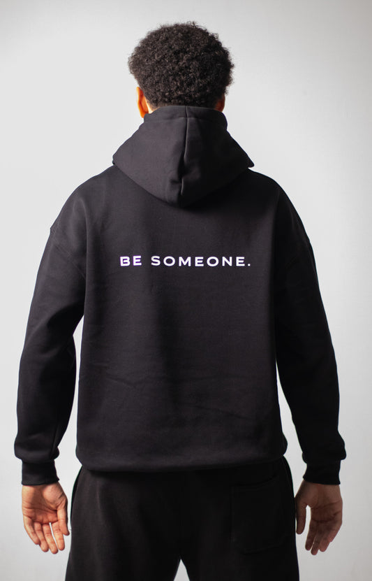 Be Someone Hoodie (Black)